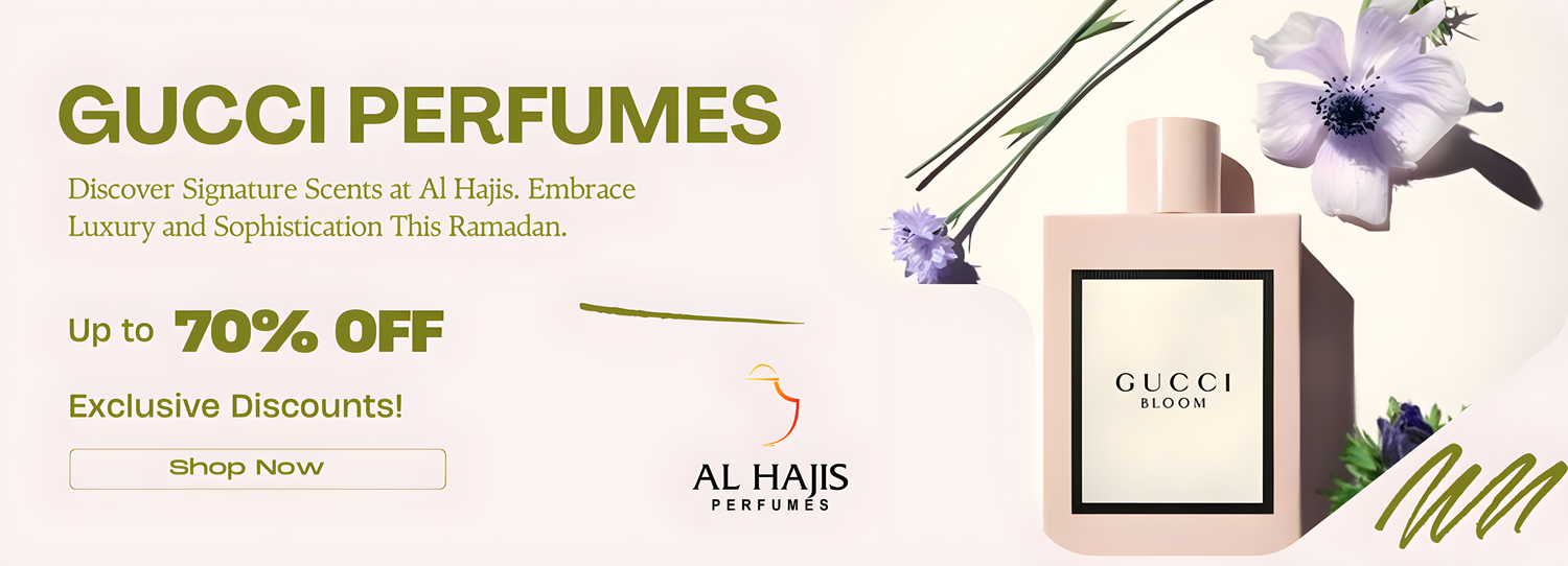 Al Hajis Perfumes Bahrain Best Perfumes for Him Her Gifting Gucci Perfumes 